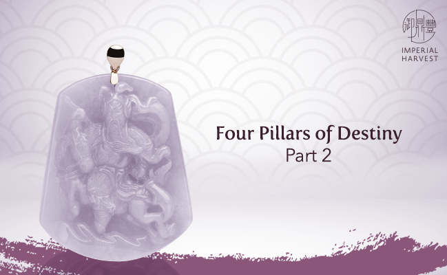 Four Pillars of Destiny Part II