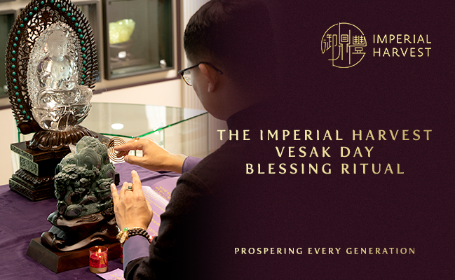 The Imperial Harvest Vesak Day Blessing Ritual