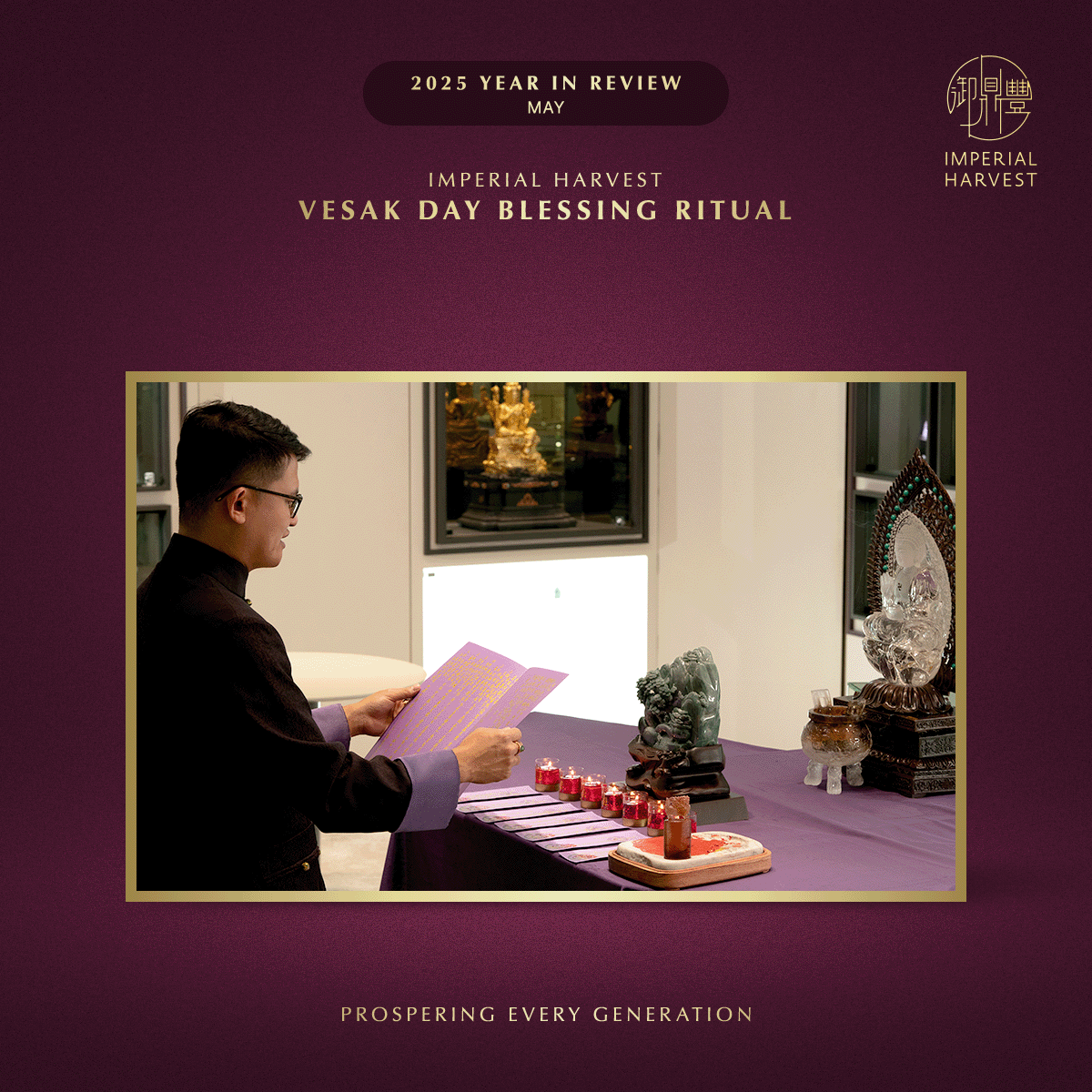 Blog 31.12 Imperial Harvest 2025 Year in Review Vesak Day Blessing Ritual 1