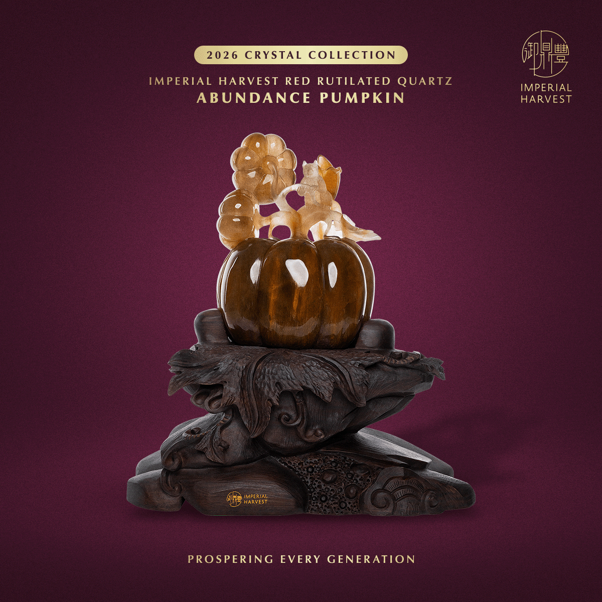 Blog 02.06 Imperial Harvest 2026 Crystal Collection Prosperity Pumpkin
