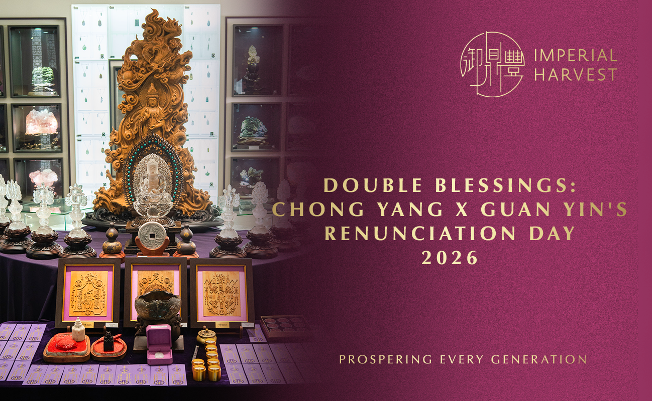 Double Blessings: Chong Yang x Guan Yin’s Renunciation Day